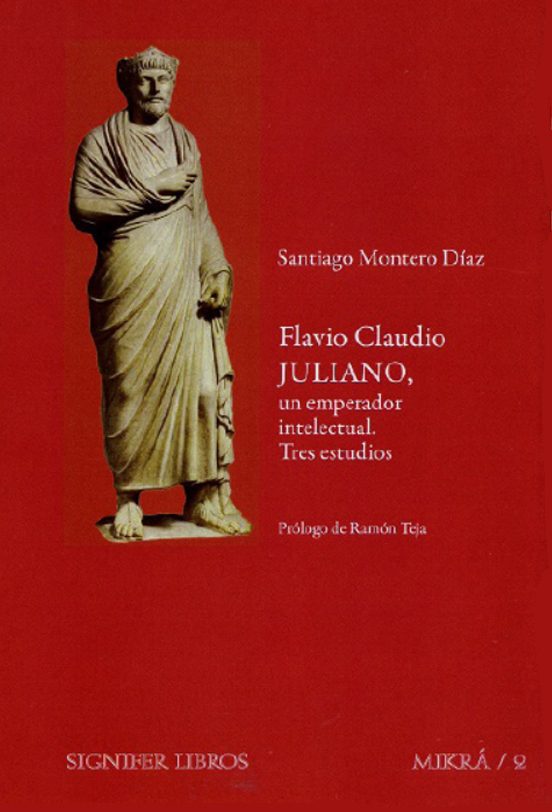 Flavio Claudio Juliano Un Emperador Intelectual
