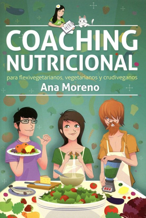Coaching Nutricional Para Flexivegetarianos Veganos Y Crudivegan Os