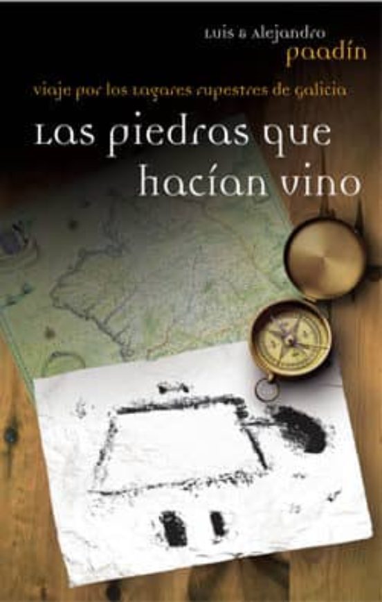 Las Piedras Que Hacian Vino