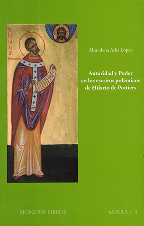 Autoridad Y Poder En Los Escritos Polémicos De Hilario De Poitier S