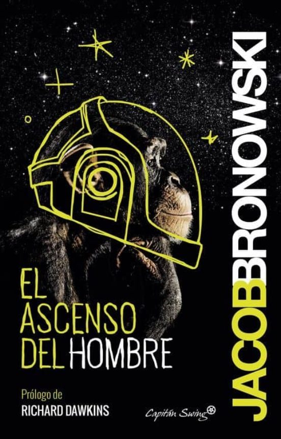 El Ascenso Del Hombre