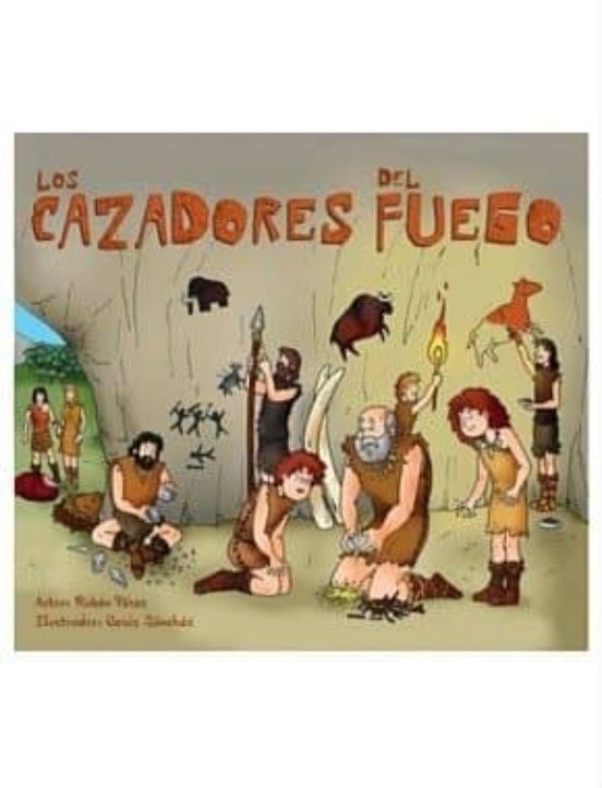 Los Cazadores De Fuego