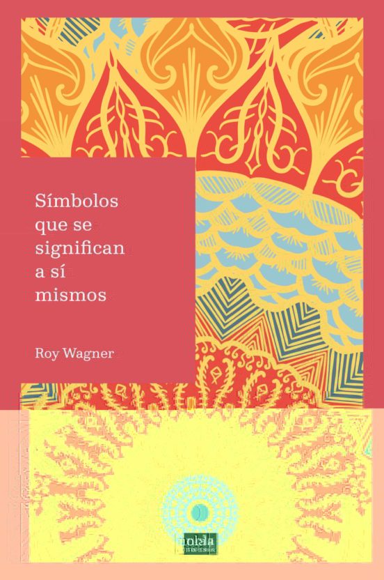 Símbolos Que Se Significan A Sí Mismos
