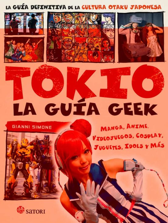 Tokio: La Guia Geek
