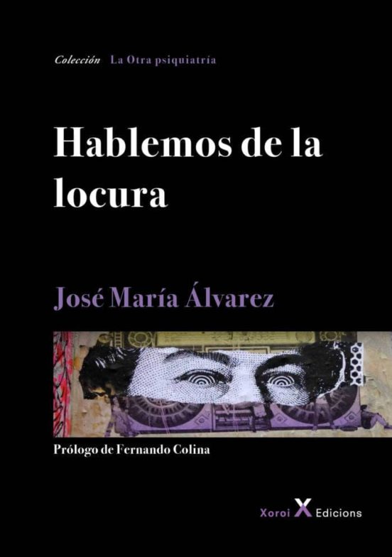 Hablemos De La Locura