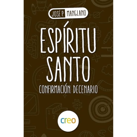 Espíritu Santo: Confirmación. Decenario