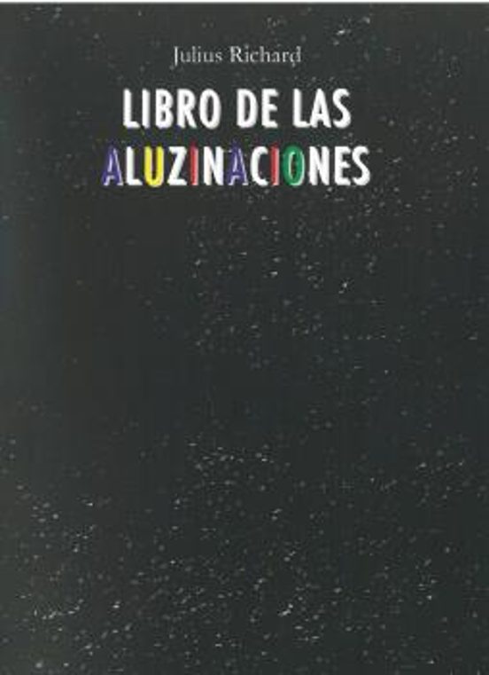 Libro De Las Aluzinaciones
