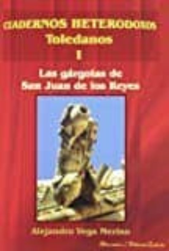 Las Gargolas De San Juan De Los Reyes