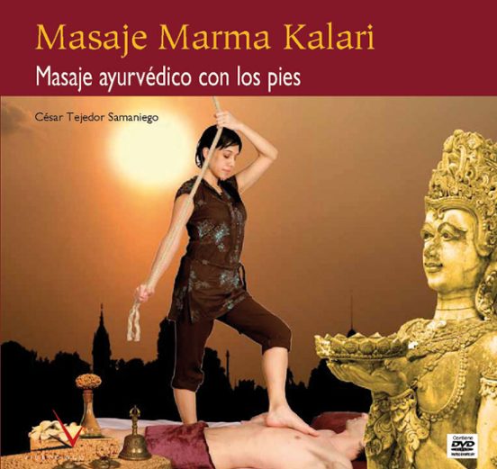 Masaje Marma Kalari: Aplicadas A Estetica Y Peluqueria