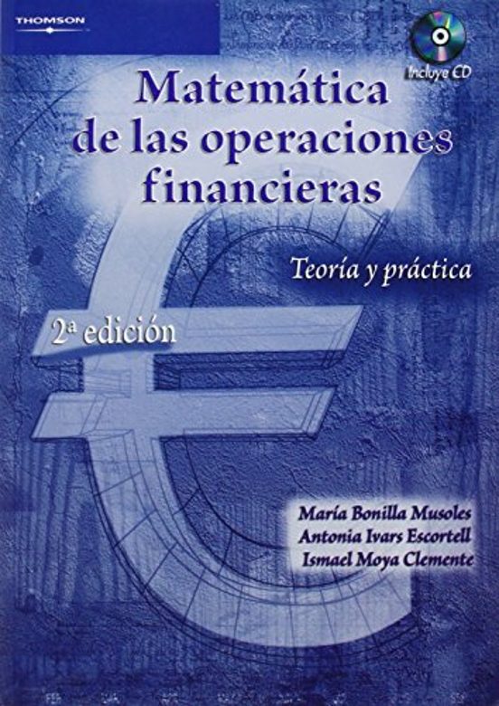 Matematica De Las Operaciones Financieras. Teoria Y Practica