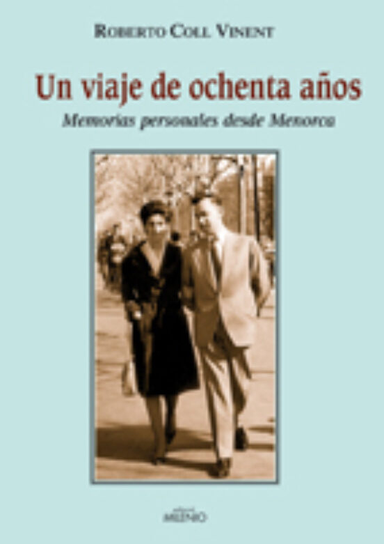 Un Viaje De Ochenta Años