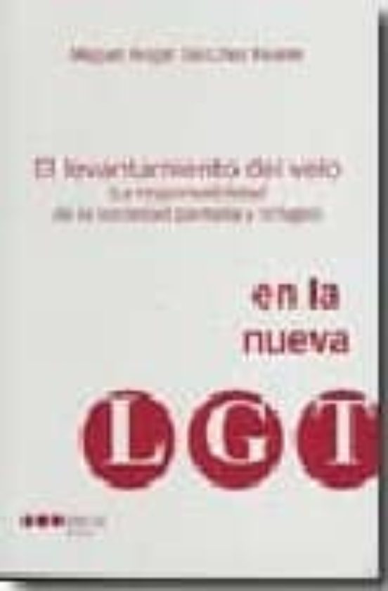 El Levantamiento De Velo En La Nueva Ley General Tributaria: La R Espo