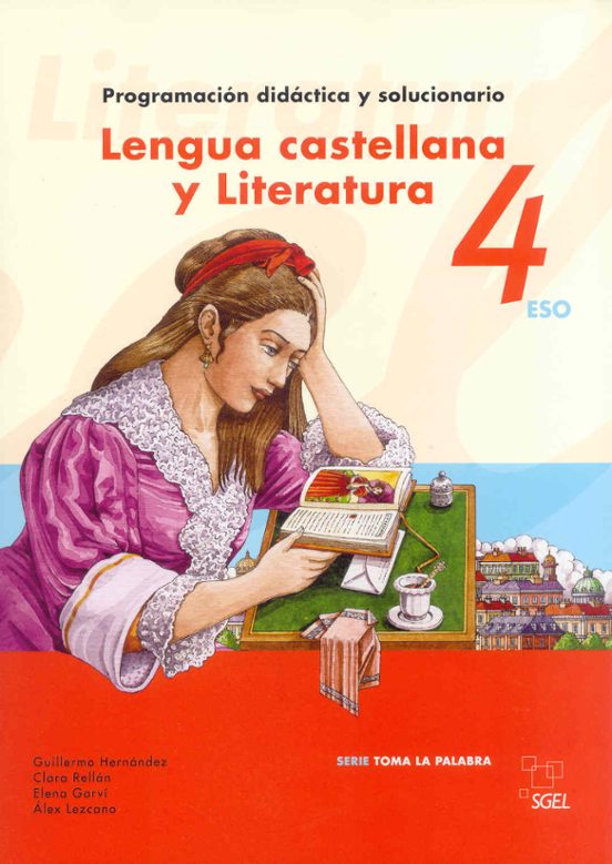 Lengua Castellana y Literatura 4º ESO Pro Toma Palabra Ed 2008