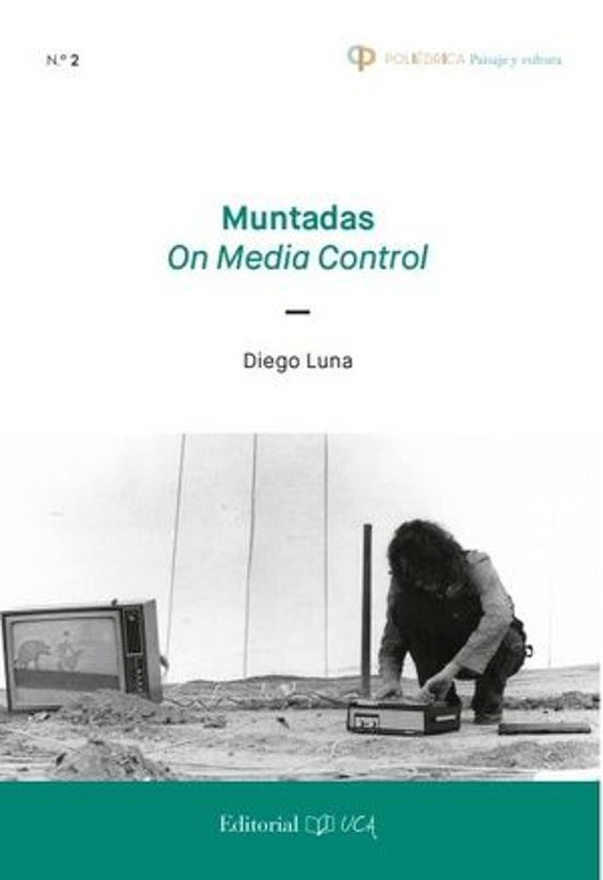 Muntadas On Media Control