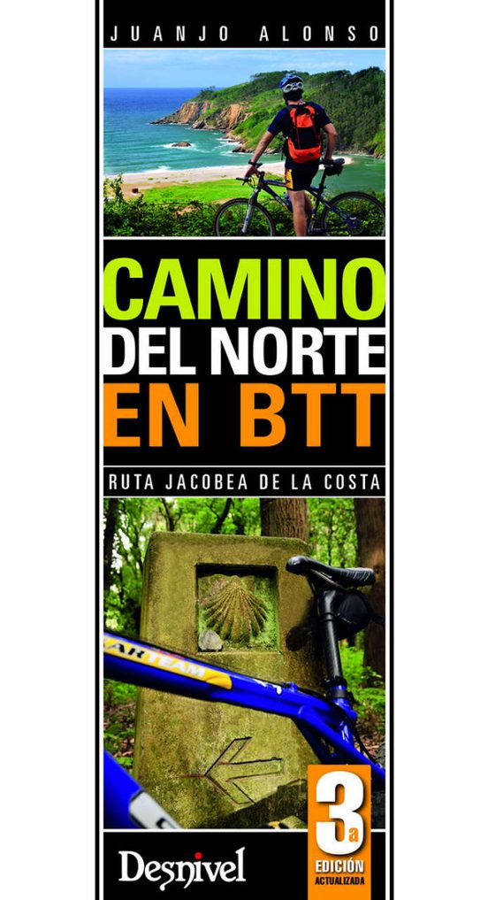 Camino Del Norte En Btt: Ruta Jacobea De La Costa