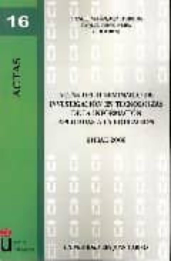 Actas Del Ii Seminario De Investigacion En Tecnologias De La Info Rmac