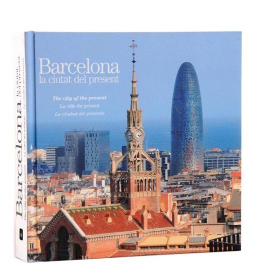 Barcelona. La ciutat del present