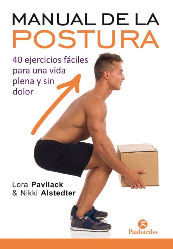 Manual De La Postura Sin Dolor