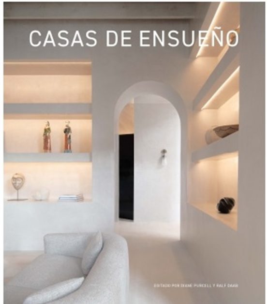 Casas De Ensueño. Hogares Con Estilo