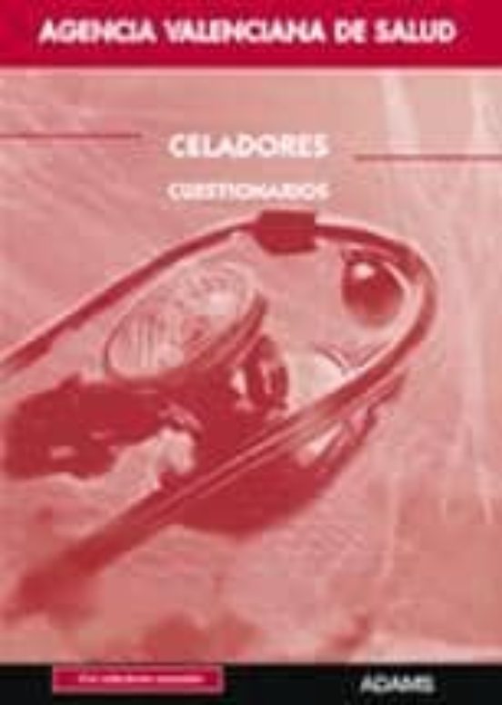 Celadores Agencia Valenciana De Salud. Cuestionarios