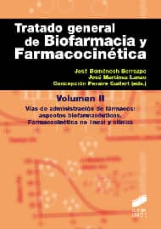 Tratado General De Biofarmacia Y Farmacocinética II