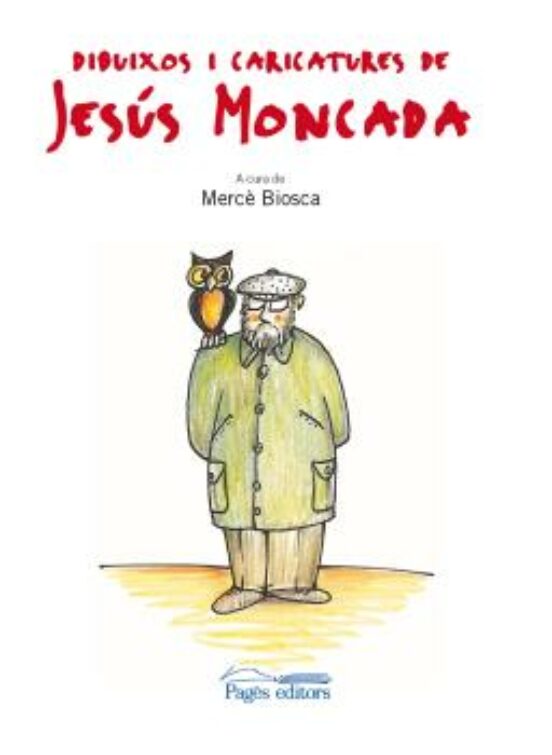 Dibuixos I Caricatures De Jesús Moncada