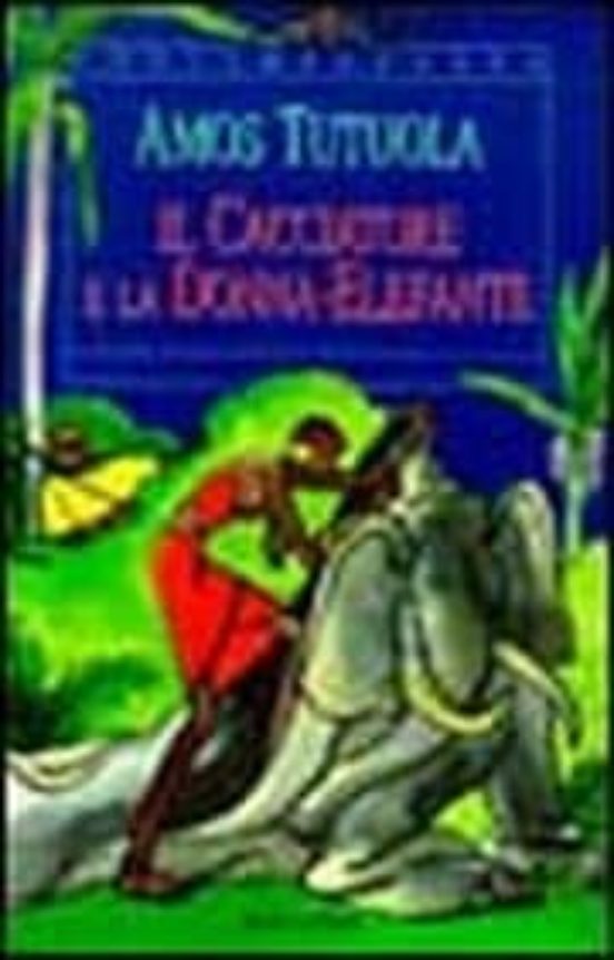 Il Cacciatore e la Donna Elefante