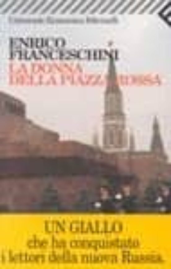 La Donna Della Piazza Rossa