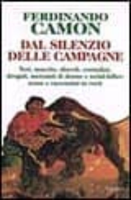 Dal Silenzio Delle Campagne: Tori Mucche Diavoli Contadini Dr Ogati Me