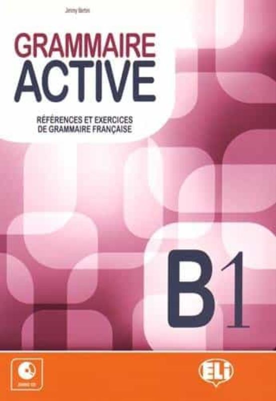 Grammaire Active B1 + Cd
