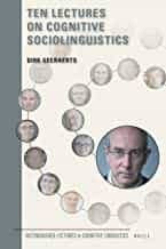 Ten Lectures On Cognitive Sociolinguistics