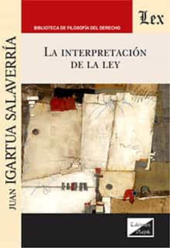 La Interpretacion De La Ley