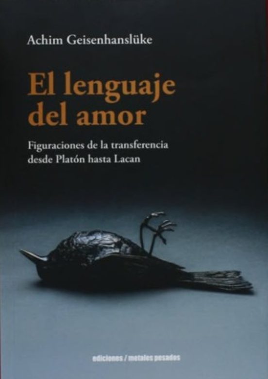 El Lenguaje Del Amor