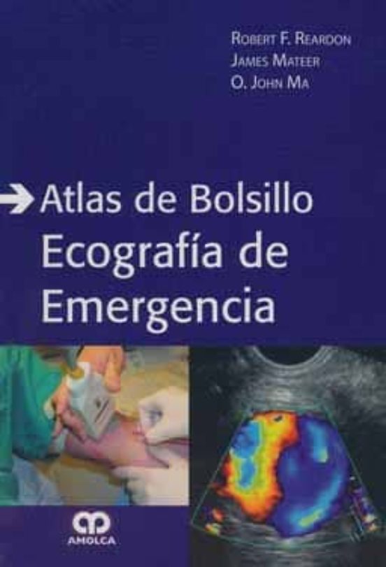 Atlas De Bolsillo Ecografia De Emergencia