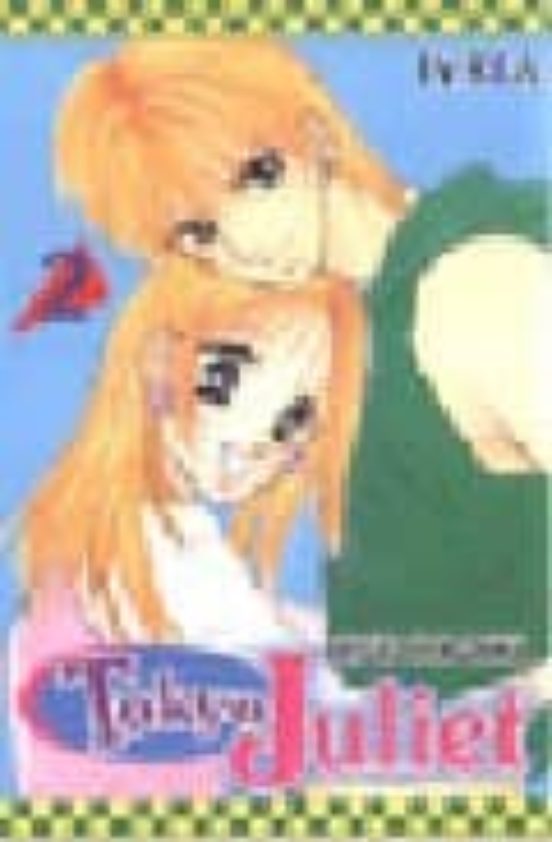 Tokyo Juliet 2