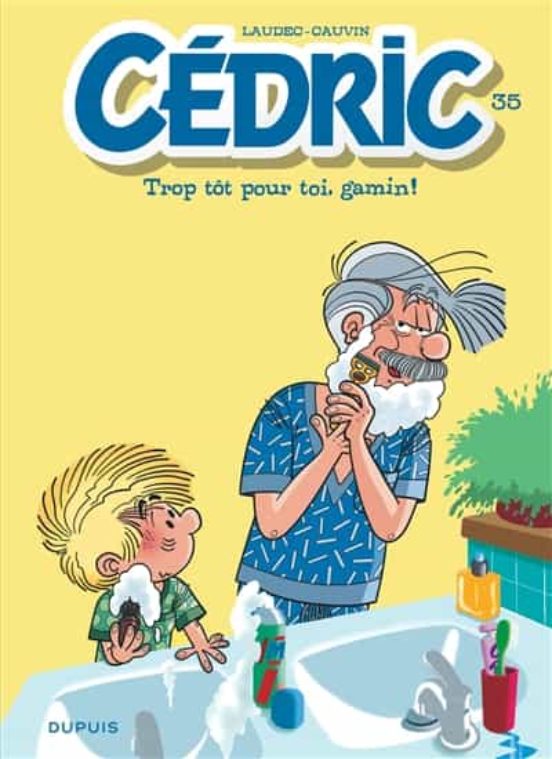 Cedric -volume 35 - Trop Tot Pour Moi Gamin !