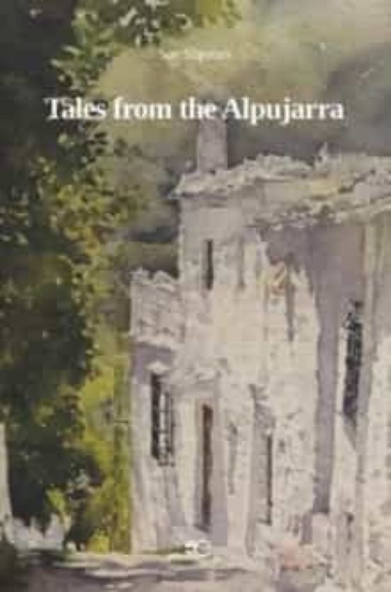 Tales From The Alpujarra
