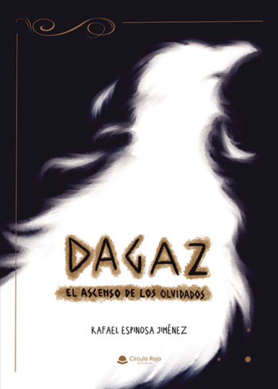 Dagaz: El Ascenso de los Olvidados