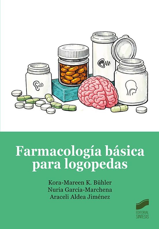 Farmacología básica para logopedas