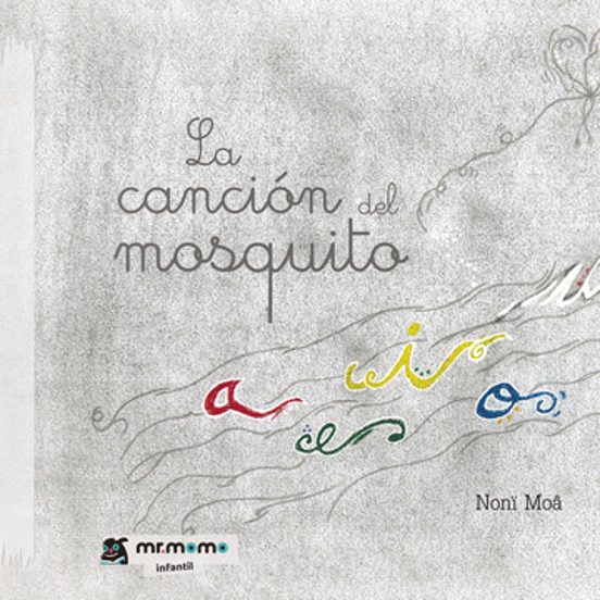 La Canción del Mosquito