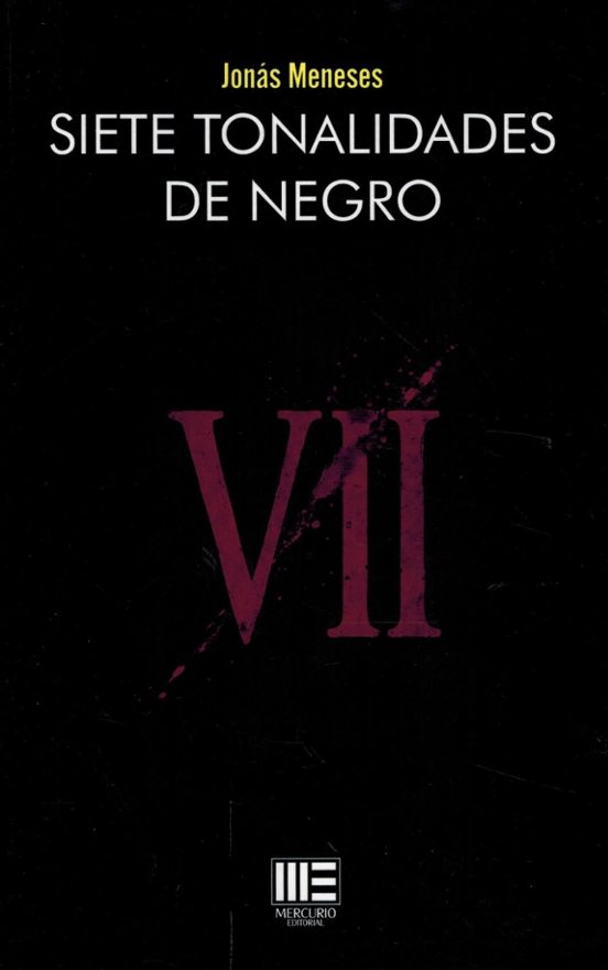 Siete Tonalidades De Negro