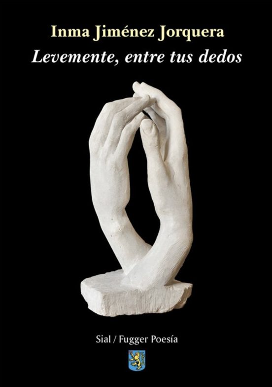 Levemente entre Tus Dedos