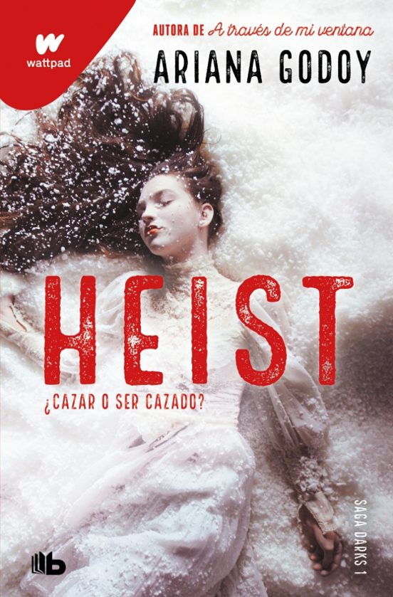 Heist. Cazar o ser cazado