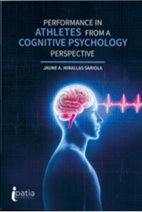 Performance In Athletes From A Cognitives Psychology Perspective