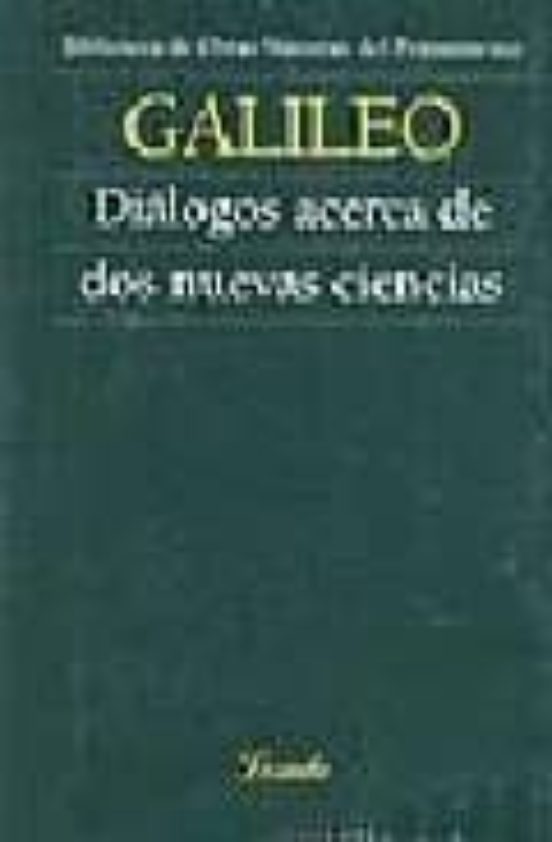 Dialogos Acerca de dos Nuevas Ciencias