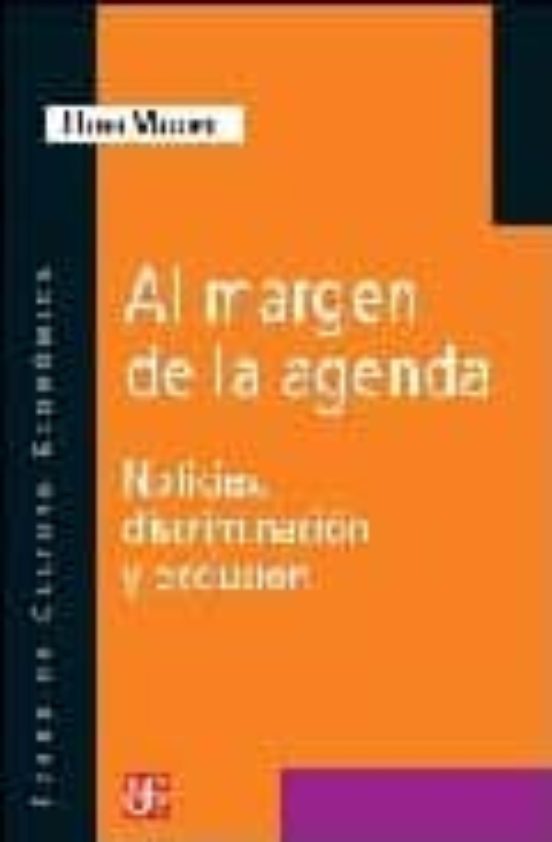 Al Margen De La Agenda: Noticias Discriminacion Y Exclusion