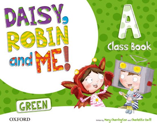 Daisy Robin and Me a Green Coursebook Pack Infantil