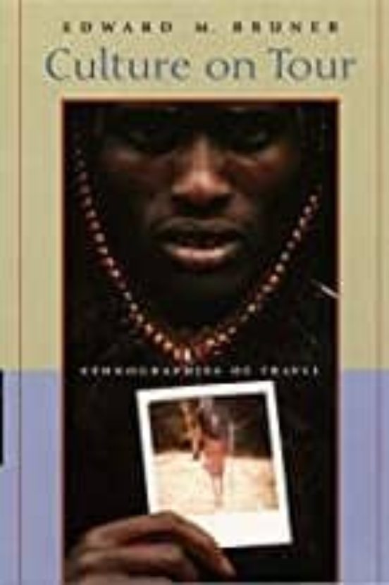 Culture On Tour: Ethnographies Of Travel