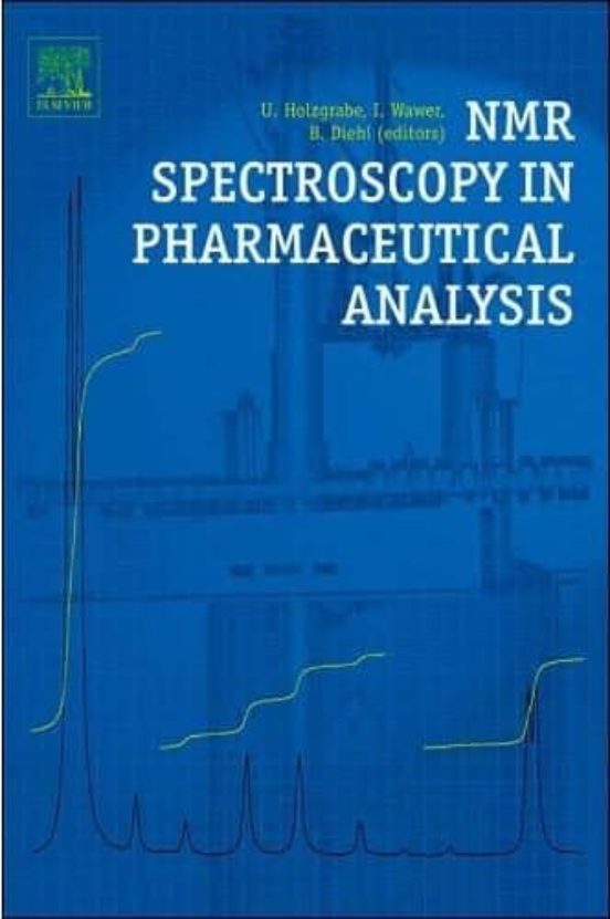 Nmr Spectroscopy In Pharmaceutical Analysis