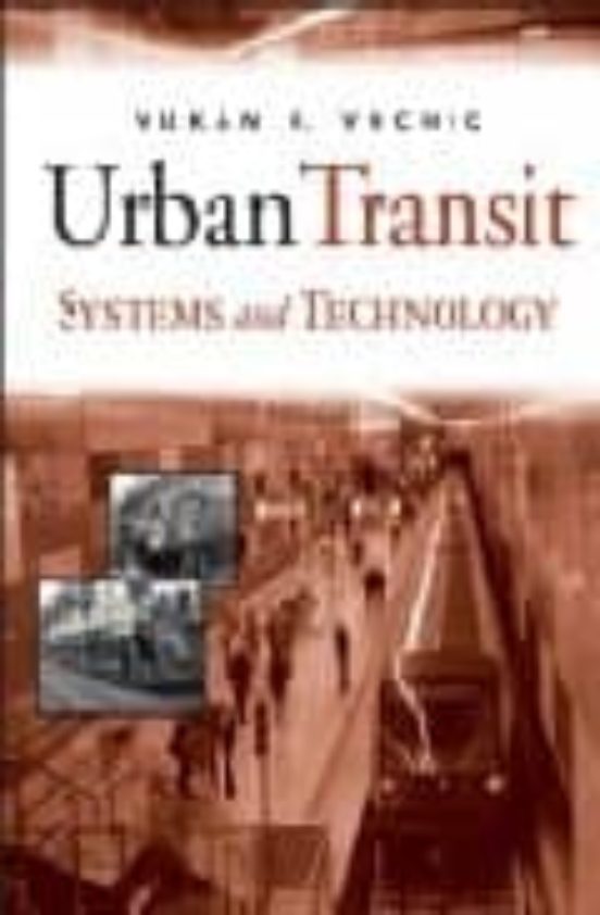 Urban Transit Systems And Technology